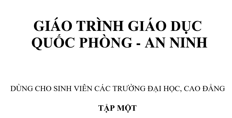 Giáo dục quốc phòng 1 - Đề 01 (Tổng hợp các chương)